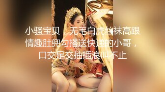 两个超嫩小萝莉 双女自慰 两女争吃一个鸡鸡 叠罗汉被大屌轮流狂操~无套内射中出~